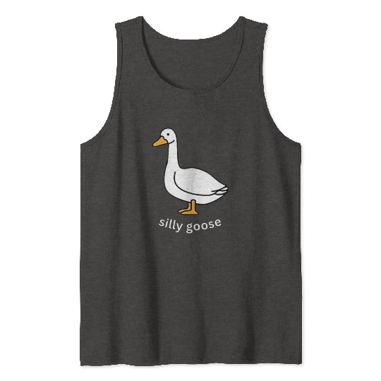 Silly Goose Cute Trendy Clothing Tank Tops