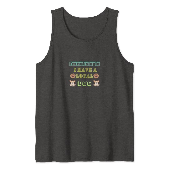 Womens I'm Not Single I have a Dog V-Neck Tank Tops.