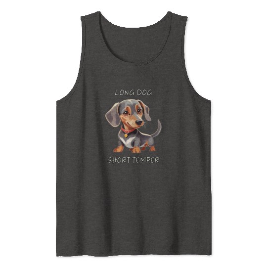 Long Dog Short Temper Dachshund Tank Tops