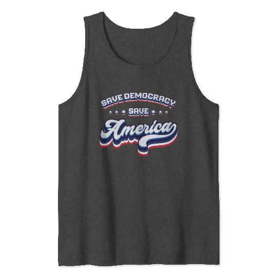 Save Democracy - 2024 Elections Tank Tops