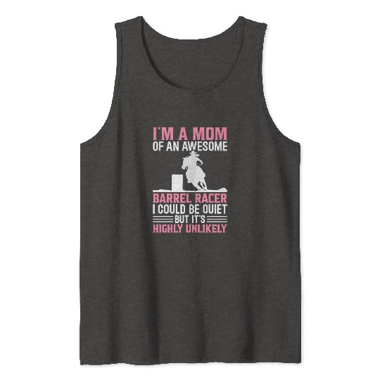 Mom Of Awesome Barrel Racer Barrel Racing Rodeo Ho Tank Tops