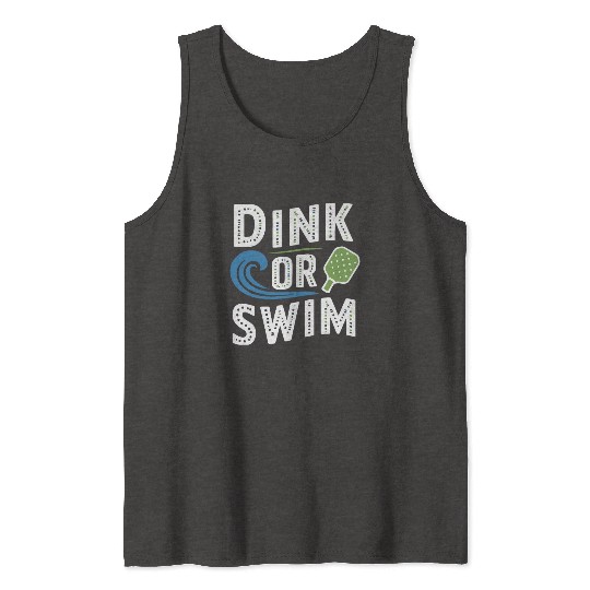 Pickleball Life Passion: Embrace the Sport You Tank Tops