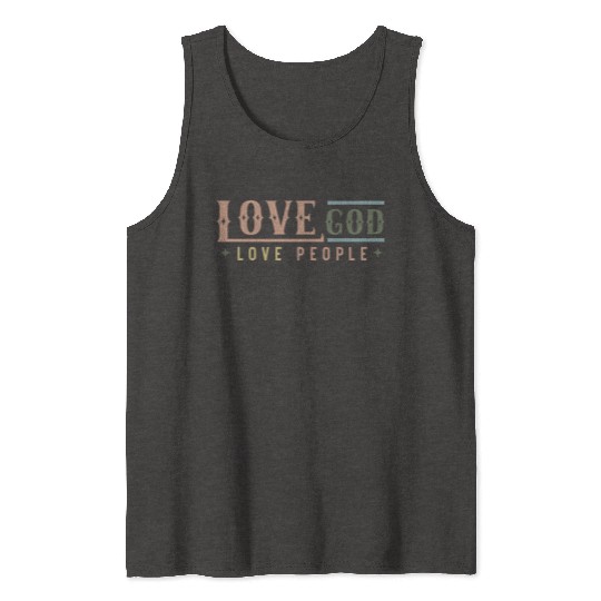 Love God Love People Tank Tops