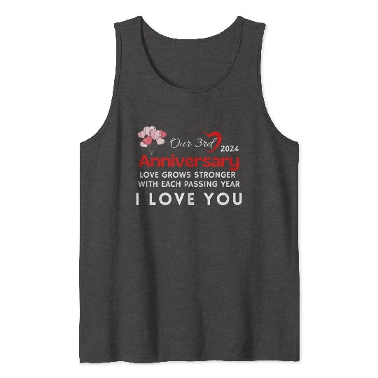 3th Anniversary I Love You Tank Tops