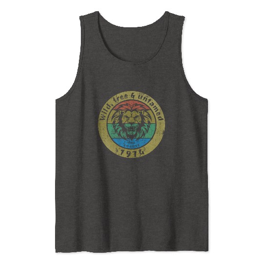 50th birthday Wild, free & untamed since 08/1974 Tank Tops