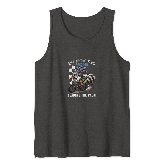 Raccoon Rides to Glory| bike racing fever raccoon Tank Tops