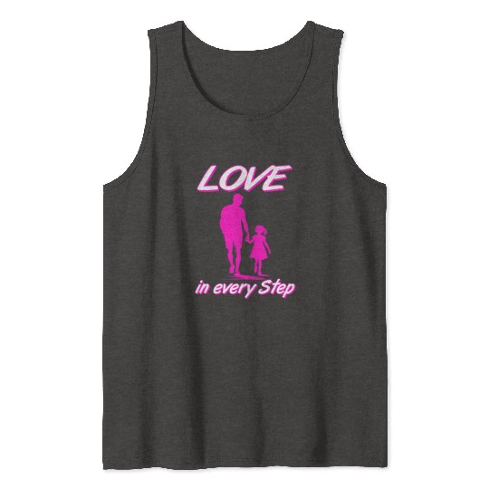 Love in Every Step Father Daughter Pink Silhouette Tank Tops