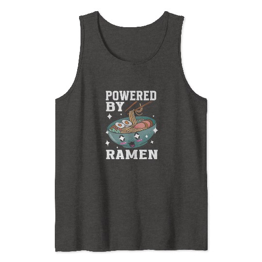 Powered By Ramen Anime Japanese Soup Cup Noodle Tank Tops