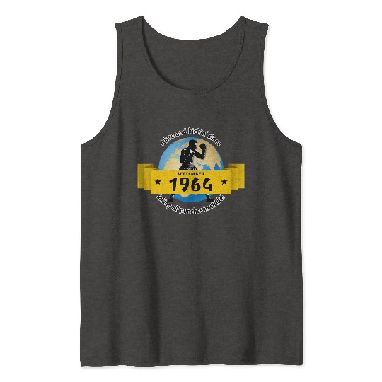 60th birthday Alive and kickin since 09/1964 Tank Tops