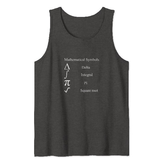 mathematical symbols Pi Square root Integral Delta Tank Tops