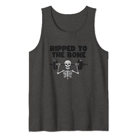 Ripped to the Bone Tank Tops