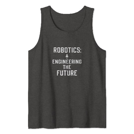 Robotics AI Automation Machine Learning Tank Tops