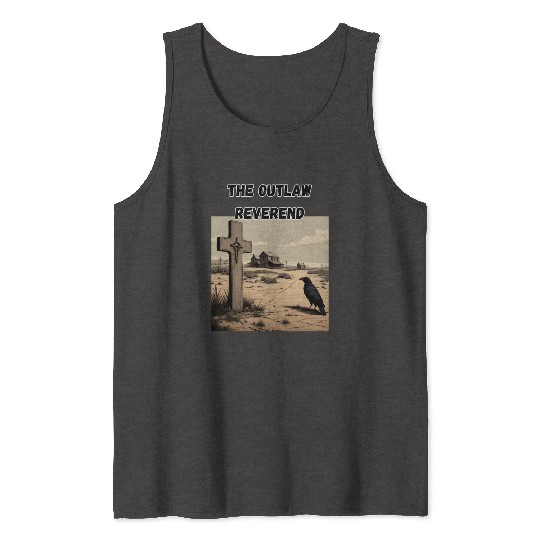 The Outlaw Reverend, Crow And Cross Tank Tops
