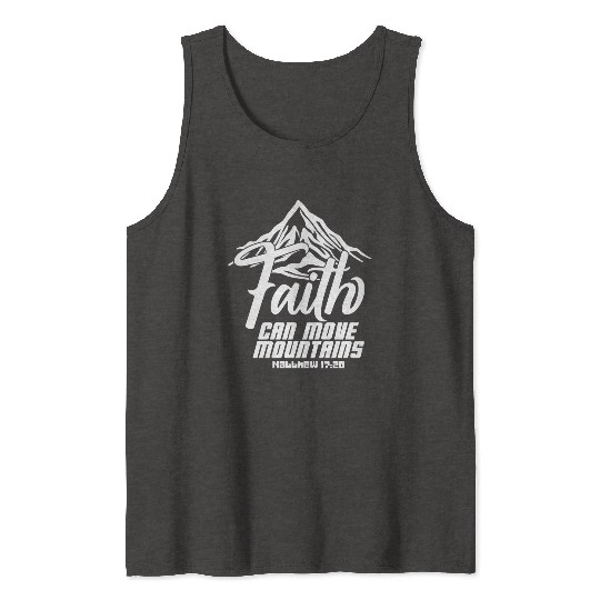 Faith Can Move Mountains Love Jesus Christian Tank Tops