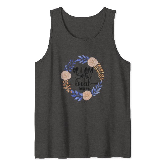 I Am So Loved John 3:16 Love Jesus Christian Tank Tops