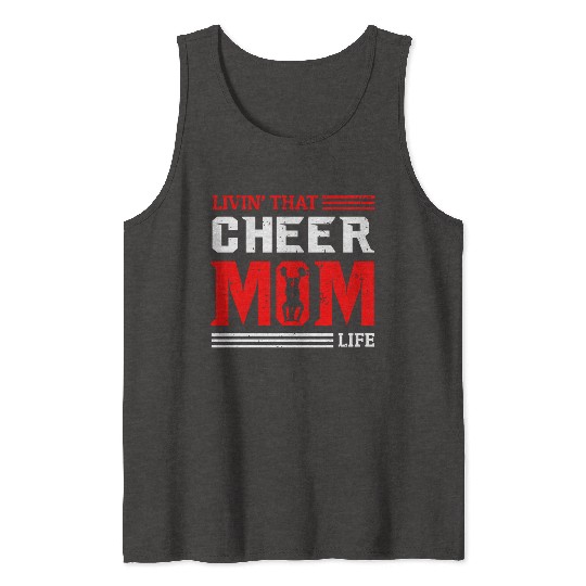 Living Cheer Mom Life Cheerleading Mother's Day Tank Tops