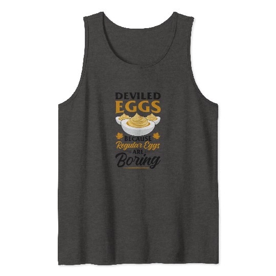 Funny Deviled Eggs Designs For Deviled Egg Lover Tank Tops