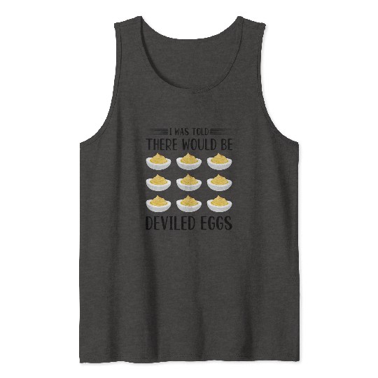 Funny Deviled Eggs Designs For Deviled Egg Lover Tank Tops