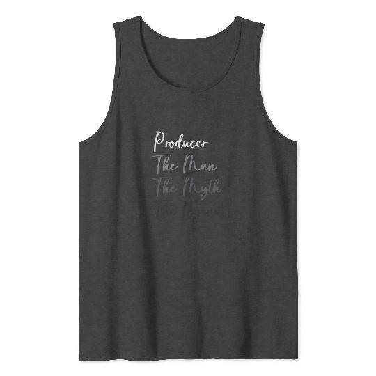 Vintage Music Producer The Man The Myth The Legend Tank Tops