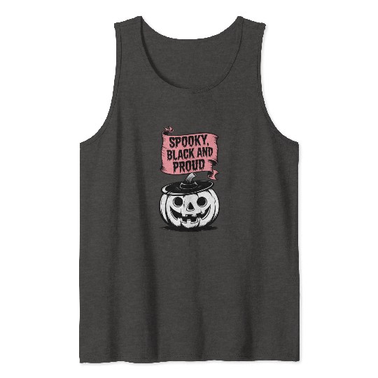Spooky Black and Proud Tank Tops