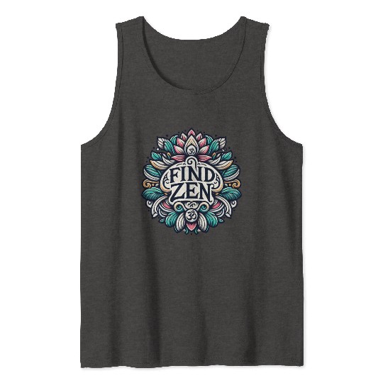 Find Zen, Zen Yoga Design Tank Tops