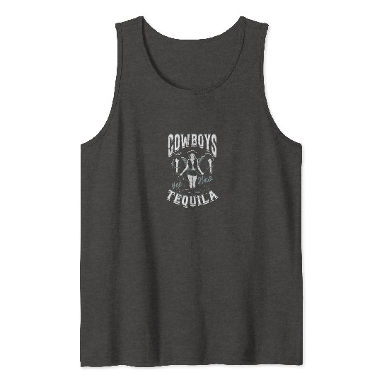 Cowboys and Tequila - Cowgirl Tank Tops