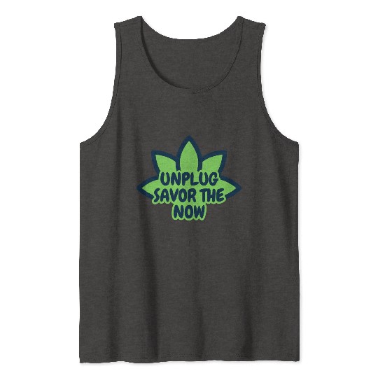 unplug Tank Tops