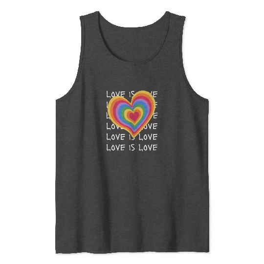 Love is Love Embrace Every Kind of Love Tank Tops