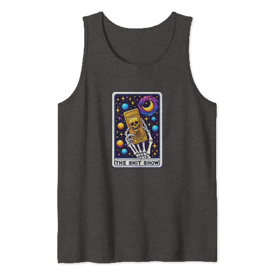 Tarot Card Collection - The Shit Show Tank Tops