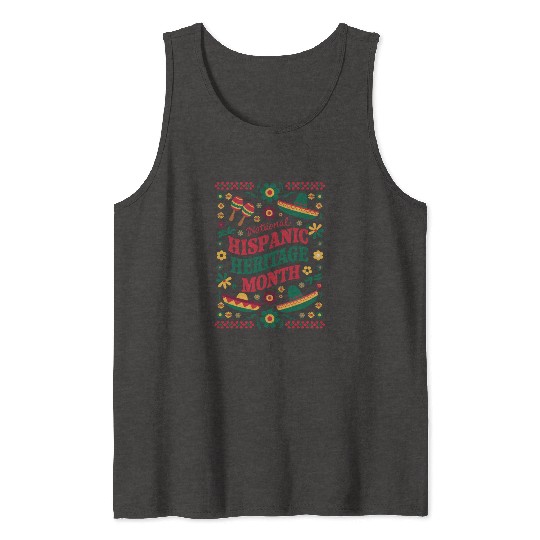 Celebrate National Hispanic Heritage Month Tank Tops