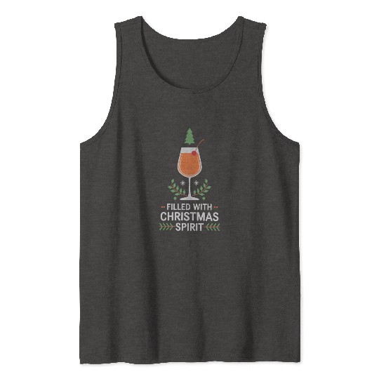 Filled With Christmas Spirit Cheerful Holiday Tank Tops