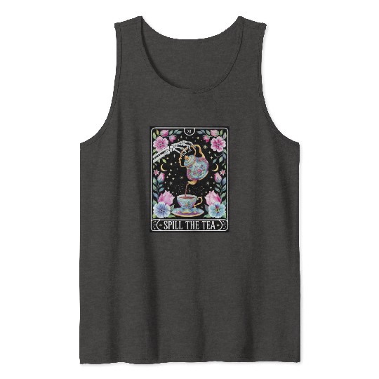 tarot card Spill the Tea skeleton halloween match Tank Tops