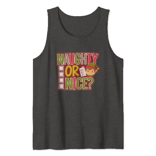 Playful Elf Naughty or Nice Holiday Fun Tank Tops