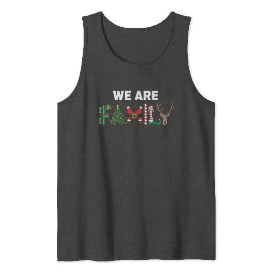 We Are Family Tank Tops