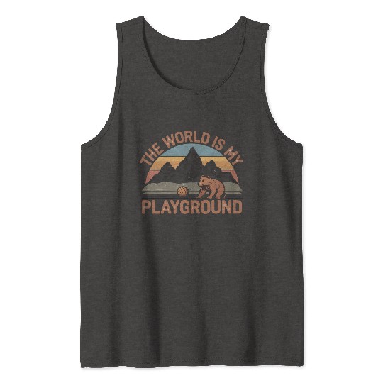 The World is My Playground Tank Tops
