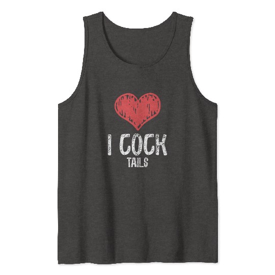 Funny I Love Cocktails 4 Tank Tops