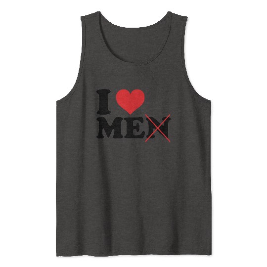 I Love Me Not Men Tank Tops
