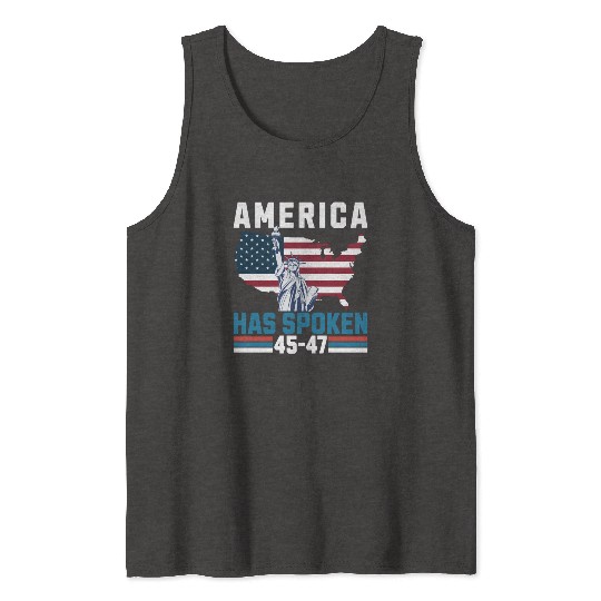 America Has Spoken 45-47 Election Victory 2024 USA Tank Tops