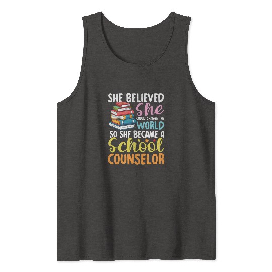 She Became A School Counselor for a School Tank Tops