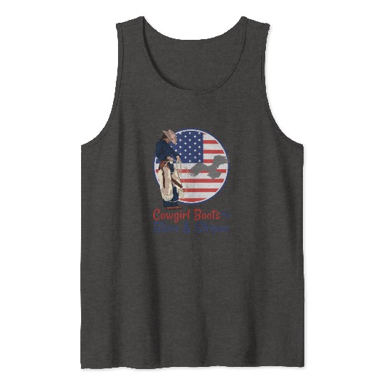 Cowgirl Boots and Stars & Stripes Tank Tops