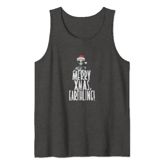 Happy Xmas Earthling Alien Christmas Tank Tops