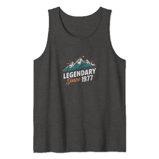Legendary Since 1977 Hiker Birthday Mountain Tank Tops