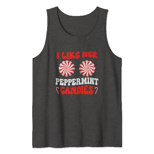 I Like Her Peppermint Candies Couples Christmas Tank Tops