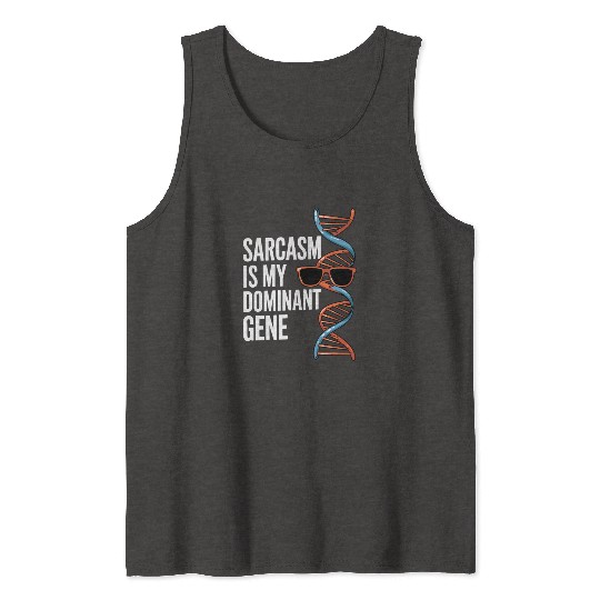 Sarcastic Genealogy DNA Test Genetics Biologist Tank Tops