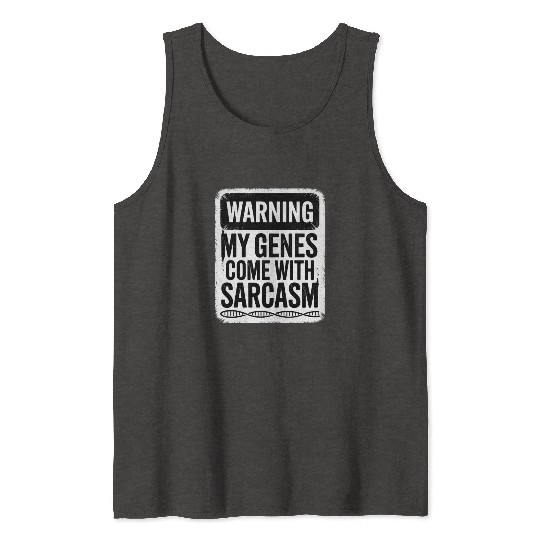 Sarcastic Genealogy DNA Test Genetics Biologist Tank Tops