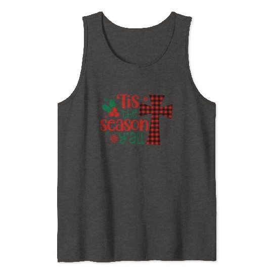 Tis the Season Y'all, Christmas Tank Tops