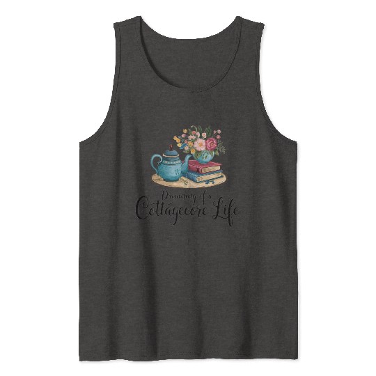 Dreamy Cottagecore Vibes Tank Tops