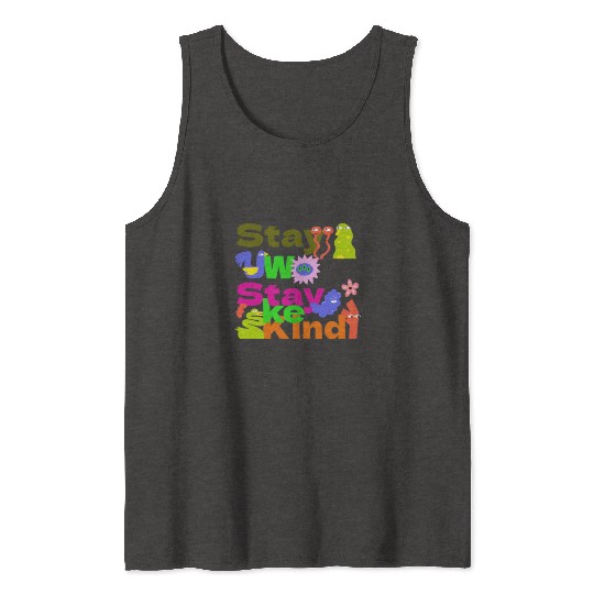 Stay Woke, Stay Kind – Inspirational Tank Tops