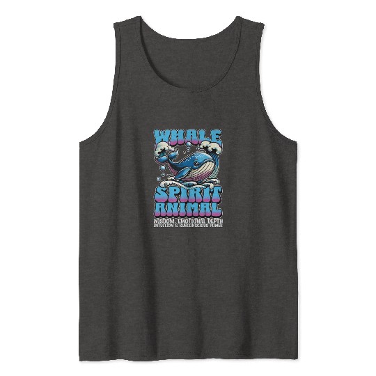 Whale Spirit Animal Wisdom Sailing Whale Watching Tank Tops