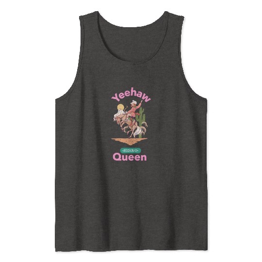 Yeehaw Queen, girl horse riding Tank Tops.